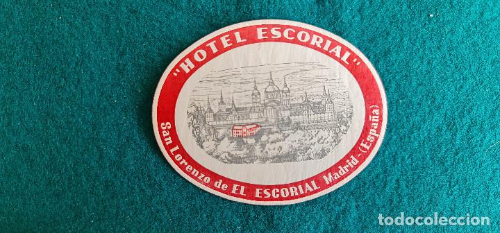 Etiquetas antiguas: ETIQUETA HOTEL ESCORIAL SAN LORENZO DE EL ESCORIAL MADRID - ESPA&Ntilde;A