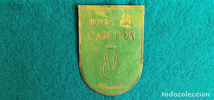 Etiquetas antiguas: ETIQUETA HOTEL CARLTON MADRID - ESPA&Ntilde;A
