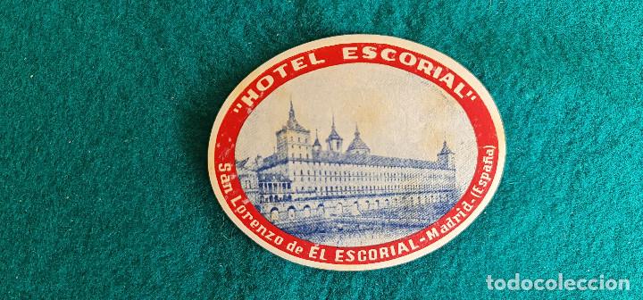 Etiquetas antiguas: ETIQUETA HOTEL ESCORIAL SAN LORENZO DE EL ESCORIAL MADRID - ESPA&Ntilde;A