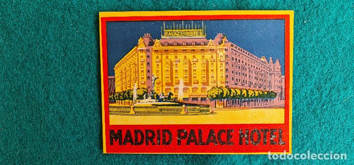 Etiquetas antiguas: ETIQUETA HOTEL MADRID PALACE MADRID - ESPA&Ntilde;A