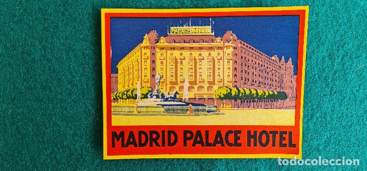 Etiquetas antiguas: ETIQUETA HOTEL MADRID PALACE MADRID - ESPA&Ntilde;A