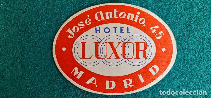 Etiquetas antiguas: ETIQUETA HOTEL LUXOR MADRID - ESPA&Ntilde;A