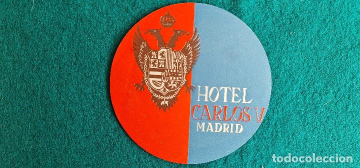 Etiquetas antiguas: ETIQUETA HOTEL CARLOS V MADRID - ESPA&Ntilde;A