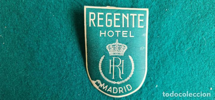 Etiquetas antiguas: ETIQUETA HOTEL REGENTE MADRID - ESPA&Ntilde;A