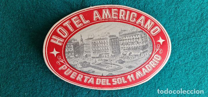 Etiquetas antiguas: ETIQUETA HOTEL AMERICANO MADRID - ESPA&Ntilde;A