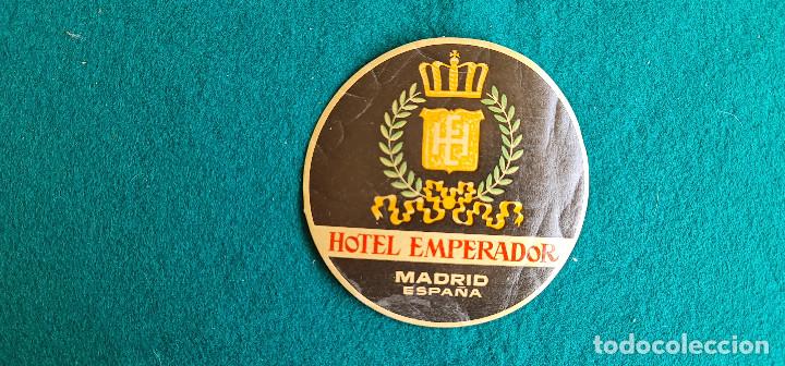 Etiquetas antiguas: ETIQUETA HOTEL EMPERADOR MADRID - ESPA&Ntilde;A