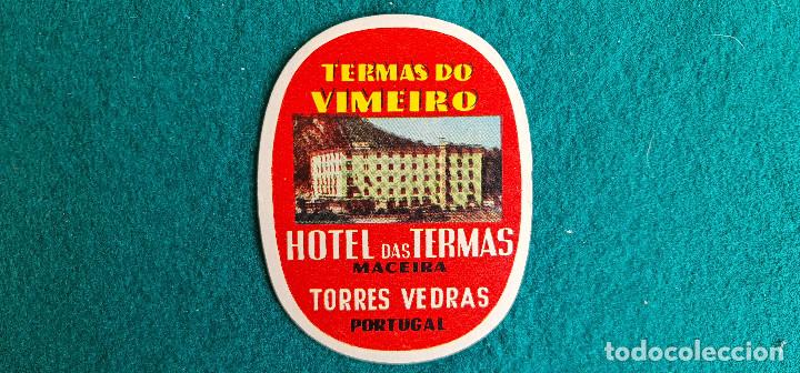 Etiquetas antiguas: ETIQUETA HOTEL TERMAS DO VIMEIRO MACEIRA TORRES VEDRAS - PORTUGAL