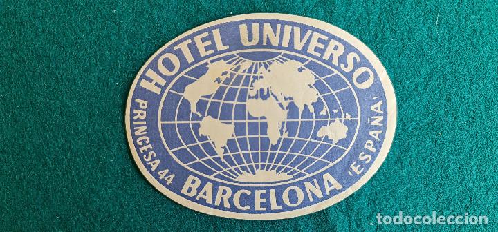 Etiquetas antiguas: ETIQUETA HOTEL UNIVERSO BARCELONA - ESPA&Ntilde;A