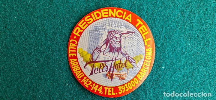 Etiquetas antiguas: ETIQUETA HOTEL RESIDENCIA TELL'S BARCELONA - ESPA&Ntilde;A