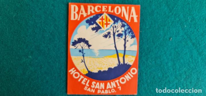 Etiquetas antiguas: ETIQUETA HOTEL SAN ANTONIO BARCELONA - ESPA&Ntilde;A