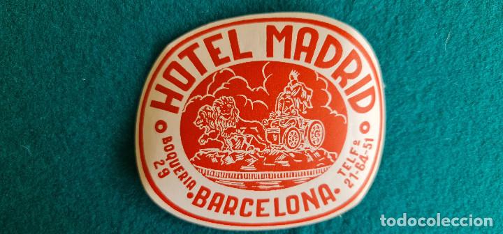 Etiquetas antiguas: ETIQUETA HOTEL MADRID BARCELONA - ESPA&Ntilde;A