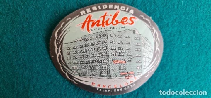 Etiquetas antiguas: ETIQUETA HOTEL RESIDENCIA ANTIBES BARCELONA - ESPA&Ntilde;A