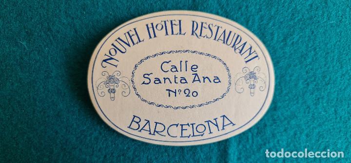 Etiquetas antiguas: ETIQUETA NOUVEL HOTEL BARCELONA - ESPA&Ntilde;A