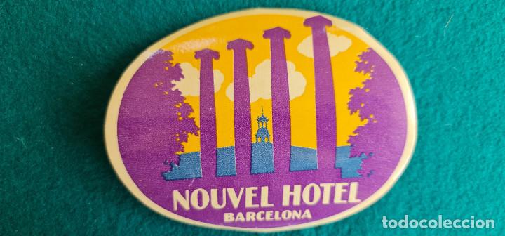 Etiquetas antiguas: ETIQUETA NOUVEL HOTEL BARCELONA - ESPA&Ntilde;A