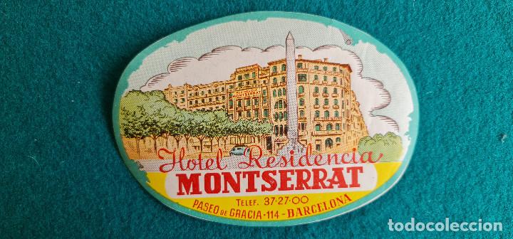 Etiquetas antiguas: ETIQUETA HOTEL RESIDENCIA MONTSERRAT BARCELONA - ESPA&Ntilde;A