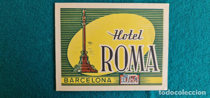 Etiquetas antiguas: ETIQUETA HOTEL ROMA BARCELONA - ESPA&Ntilde;A