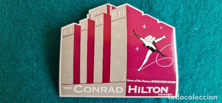 Etiquetas antiguas: ETIQUETA HOTEL CONRAD HILTON CHICAGO - U.S.A.