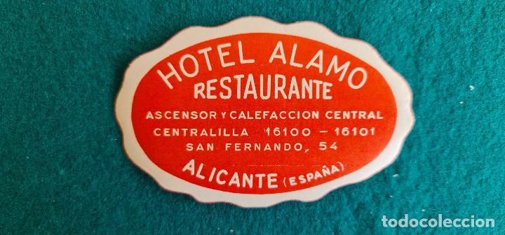 Etiquetas antiguas: ETIQUETA HOTEL ALAMO ALICANTE - ESPA&Ntilde;A