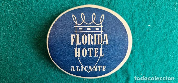 Etiquetas antiguas: ETIQUETA HOTEL FLORIDA ALICANTE - ESPA&Ntilde;A