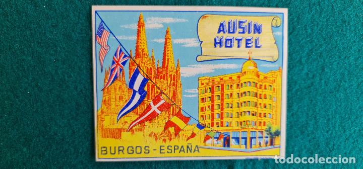 Etiquetas antiguas: ETIQUETA HOTEL AUSIN BURGOS - ESPA&Ntilde;A