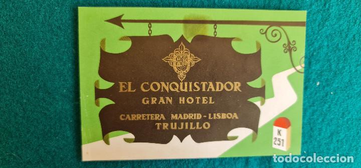 Etiquetas antiguas: ETIQUETA GRAN HOTEL EL CONQUISTADOR TRUJILLO - ESPA&Ntilde;A