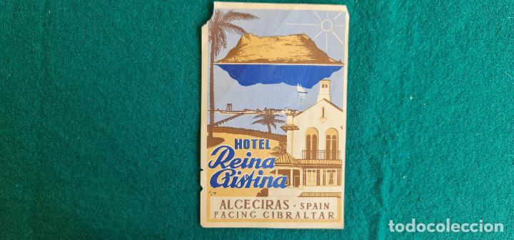 Etiquetas antiguas: ETIQUETA HOTEL REINA CRISTINA ALGECIRAS - ESPA&Ntilde;A