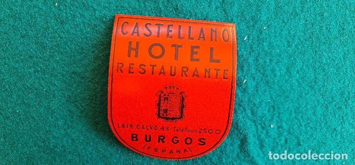 Etiquetas antiguas: ETIQUETA HOTEL CASTELLANO BURGOS - ESPA&Ntilde;A