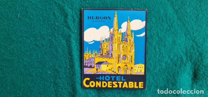Etiquetas antiguas: ETIQUETA HOTEL CONDESTABLE BURGOS - ESPA&Ntilde;A