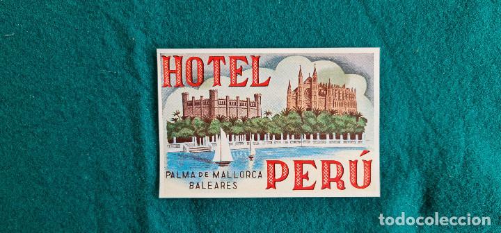 Etiquetas antiguas: ETIQUETA HOTEL PERU PALMA DE MALLORCA - ESPA&Ntilde;A