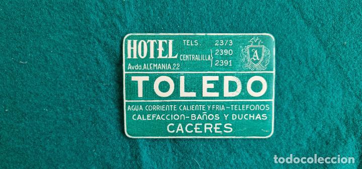Etiquetas antiguas: ETIQUETA HOTEL TOLEDO CACERES - ESPA&Ntilde;A