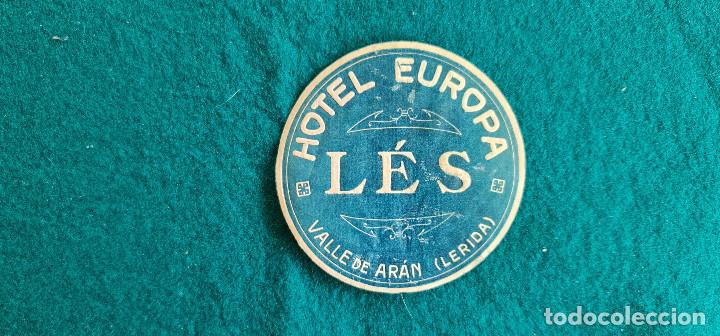 Etiquetas antiguas: ETIQUETA HOTEL EUROPA L&Eacute;S VALLE DE ARAN (LERIDA) - ESPA&Ntilde;A