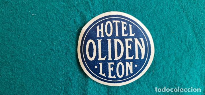 Etiquetas antiguas: ETIQUETA HOTEL OLIDEN LEON - ESPA&Ntilde;A