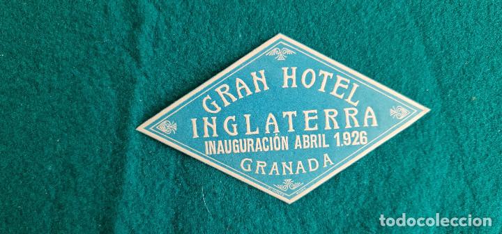Etiquetas antiguas: ETIQUETA GRAN HOTEL INGLATERRA GRANADA - ESPA&Ntilde;A