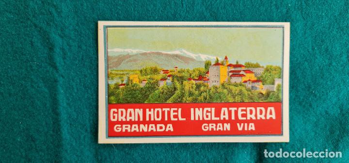 Etiquetas antiguas: ETIQUETA GRAN HOTEL INGLATERRA GRANADA - ESPA&Ntilde;A