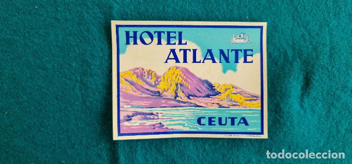 Etiquetas antiguas: ETIQUETA HOTEL ATLANTE CEUTA - ESPA&Ntilde;A