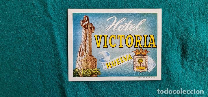 Etiquetas antiguas: ETIQUETA HOTEL VICTORIA HUELVA - ESPA&Ntilde;A