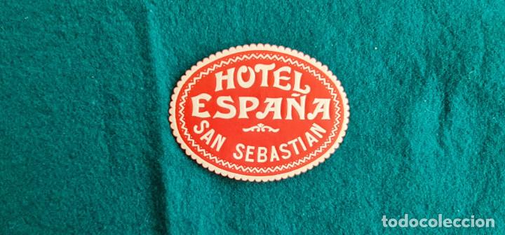 Etiquetas antiguas: ETIQUETA HOTEL ESPA&Ntilde;A SAN SEBASTIAN - ESPA&Ntilde;A