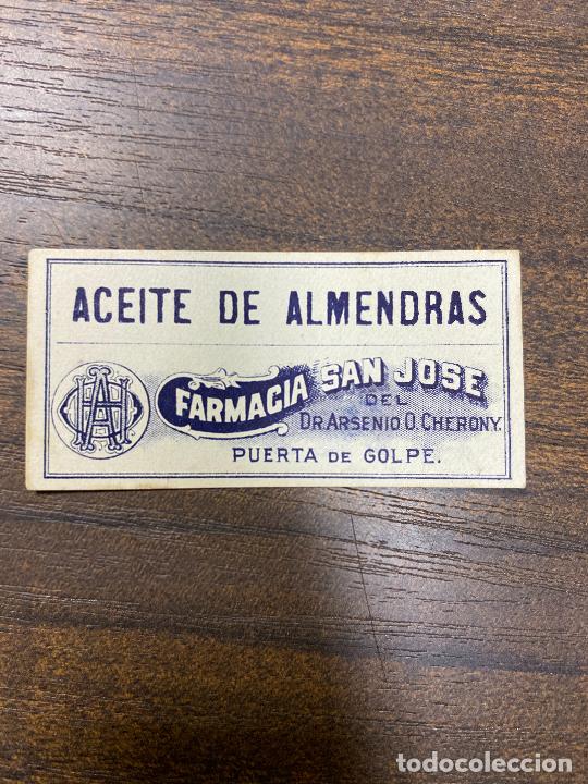 Old Labels: ETIQUETA ANTIGUA DE FARMACIA. ACEITE DE ALMENDRAS. FARMACIA SAN JOS&Eacute;.