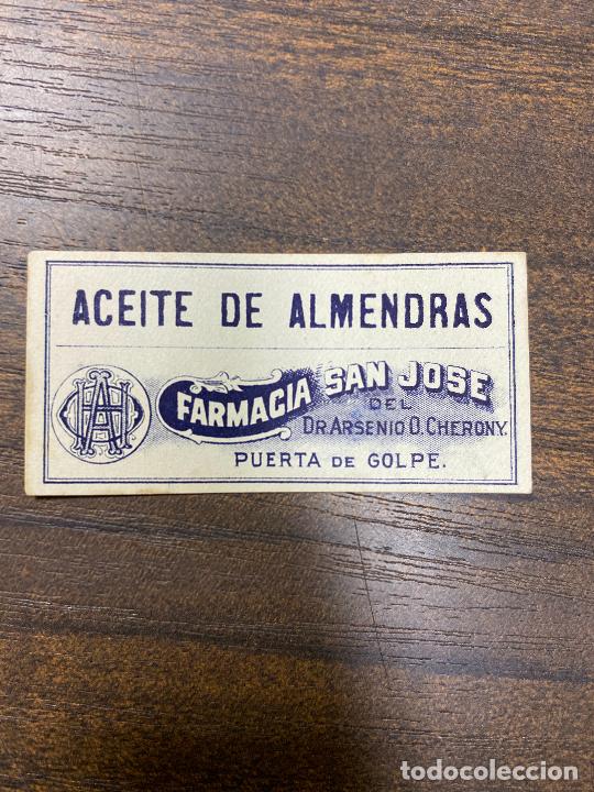 Old Labels: ETIQUETA ANTIGUA DE FARMACIA. ACEITE DE ALMENDRAS. FARMACIA SAN JOS&Eacute;.