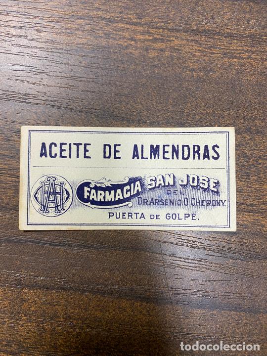 Old Labels: ETIQUETA ANTIGUA DE FARMACIA. ACEITE DE ALMENDRAS. FARMACIA SAN JOS&Eacute;.