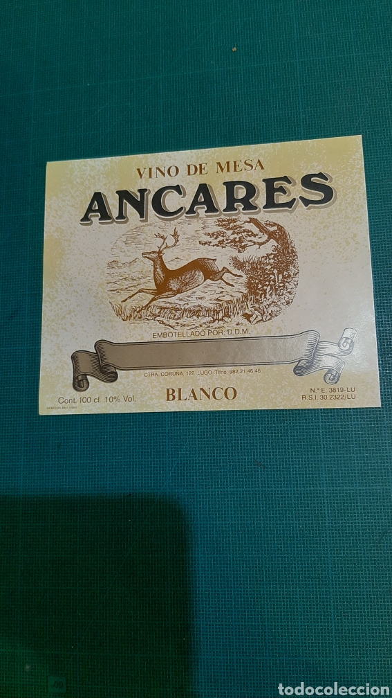 Alte Etiketten: ANCARES ETIQUETA VINO.MESA LUGO COLECCIONISMO LIBRERIA NUMISM&Aacute;TICA FILATELIA DISCOS ANTIG&Uuml;EDADES