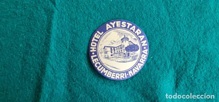 Etiquetas antiguas: ETIQUETA HOTEL AYESTARAN LECUMBERRI (NAVARRA) - ESPA&Ntilde;A