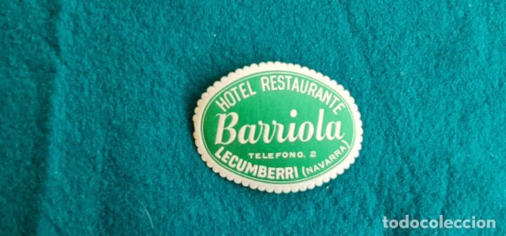 Etiquetas antiguas: ETIQUETA HOTEL BARRIOLA LECUMBERRI (NAVARRA) - ESPA&Ntilde;A