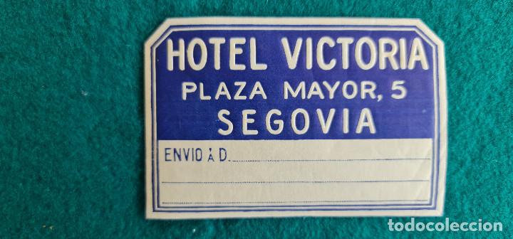 Etiquetas antiguas: ETIQUETA HOTEL VICTORIA SEGOVIA - ESPA&Ntilde;A