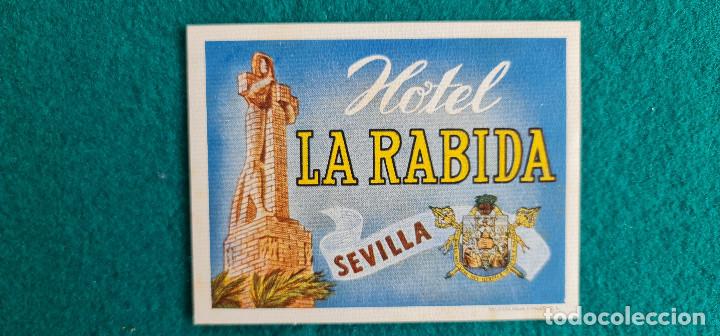 Etiquetas antiguas: ETIQUETA HOTEL LA RABIDA - SEVILLA - ESPA&Ntilde;A