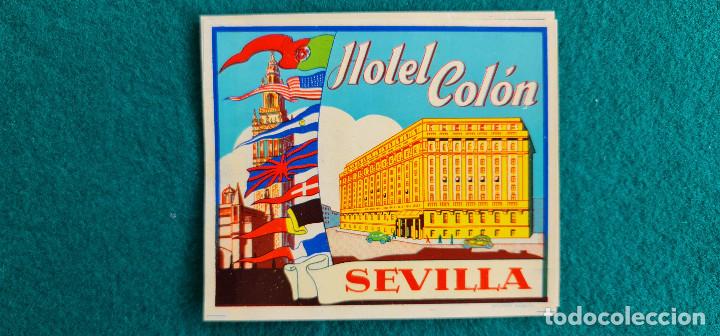 Etiquetas antiguas: ETIQUETA HOTEL COLON - SEVILLA - ESPA&Ntilde;A