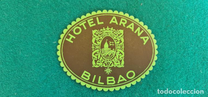 Etiquetas antiguas: ETIQUETA HOTEL ARANA - BILBAO - ESPA&Ntilde;A