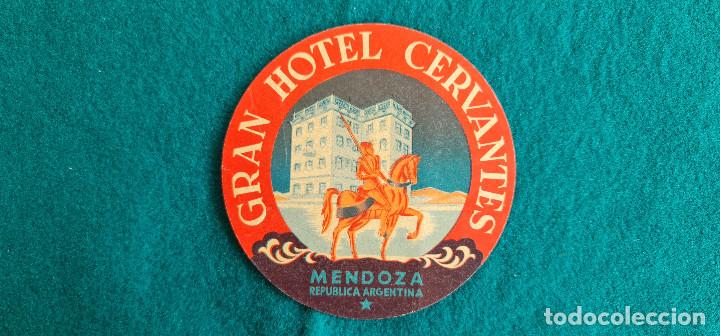Etiquetas antiguas: ETIQUETA GRAN HOTEL CERVANTES - MENDOZA - ARGENTINA