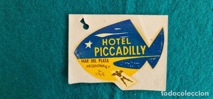 Etiquetas antiguas: ETIQUETA HOTEL PICCADILLY - MAR DE PLATA - ARGENTINA