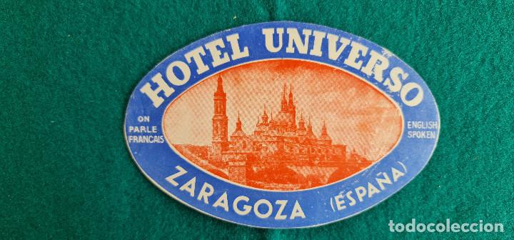 Etiquetas antiguas: ETIQUETA HOTEL UNIVERSO - ZARAGOZA - ESPA&Ntilde;A